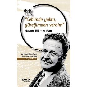 Cebimde Yoktu Yüreğimden Verdim - Nazım Hikmet