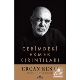 Cebimdeki Ekmek Kırıntıları - Ercan Kesal