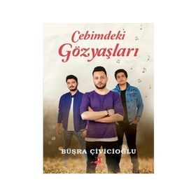 Cebimdeki Gözyaşları - Büşra Çivicioğlu