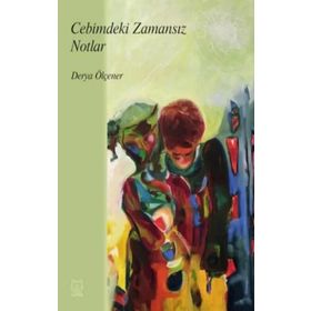 Cebimdeki Zamansız Notlar-Luna Yayınları
