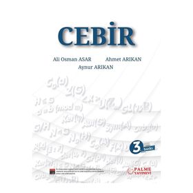 Cebir 3.Baskı - Palme Akademik Yayınları