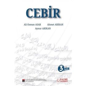 Cebir 3.Baskı - Palme Akademik Yayınları