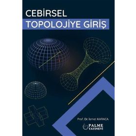Cebirsel Tolojiye Giriş İsmet Karaca