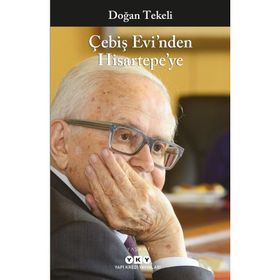 Çebiş Evi'nden Hisartepe'ye Doğan Tekeli Yapı Kredi Yayınları