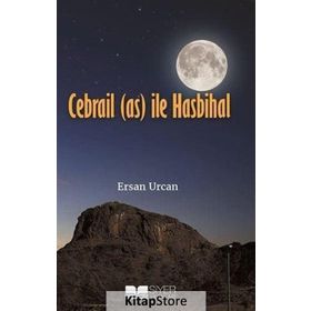 Cebrail (a.s) ile Hasbihal - Ersan Urcan