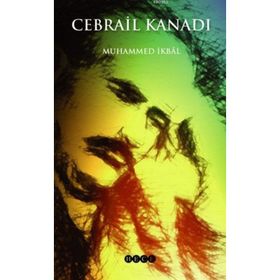 Cebrail Kanadı - Muhammet İkbal