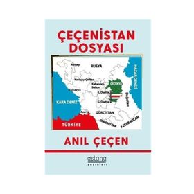 Çeçenistan Dosyası - Anıl Çeçen