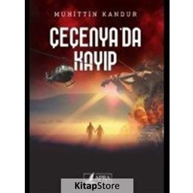 Çeçenya'da Kayıp - Muhittin İzzet Kandur