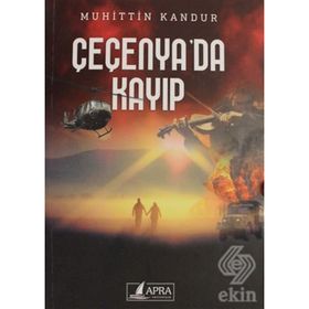 Çeçenya'da Kayıp - Muhittin İzzet Kandur