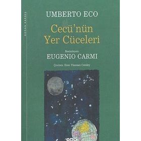 CECÜ'NÜN YER CÜCELERİ (CILTLI) - UMBERTO ECO