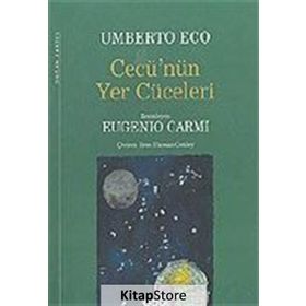 CECÜ'NÜN YER CÜCELERİ (CILTLI) - UMBERTO ECO