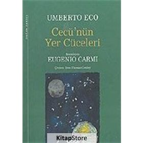 CECÜ'NÜN YER CÜCELERİ (CILTLI) - UMBERTO ECO