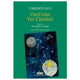 Cecü'nün Yer Cüceleri - Umberto Eco