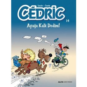 Cedric 14-Ayağa Kalk Dedim! - Cauvin