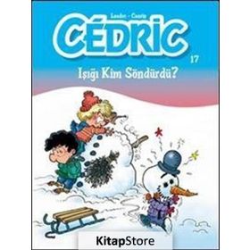 Cedric 17 - Işığı Kim Söndürdü? - Cauvin