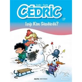 Cedric 17 - Işığı Kim Söndürdü? - Cauvin
