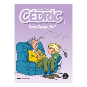 Cedric 5 - Onun Sorunu Ne - Laudec Cauvin