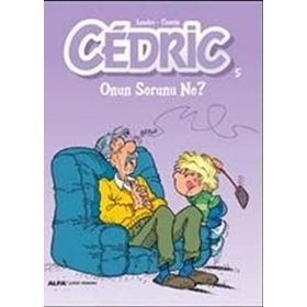 Cedric 5 - Onun Sorunu Ne - Laudec Cauvin