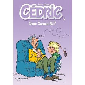 Cedric 5 - Onun Sorunu Ne - Laudec Cauvin