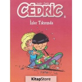 Cedric 8 - İşler Tıkırında - Laudec Cauvin Leonardo