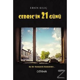 Cedric'in 21 Günü - Ersin Kılıç