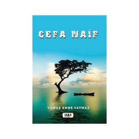Cefa Naif - Yunus Emre Yatmaz