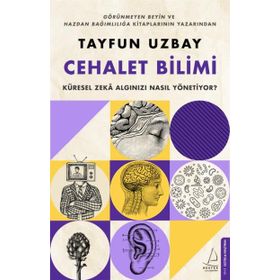 Cehalet Bilimi - Tayfun Uzbay