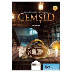 Cehalete Kurban Giden Bilge Cemşid-Eşref Hamza İnan