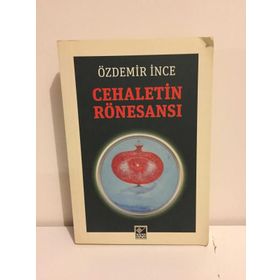 CEHALETIN RÖNESANSI - ÖZDEMIR İNCE