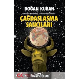 CEHALETTEN KAVRAMLARA KAVRAMLARDAN KURUMLARA ÇAĞDAŞLAŞMA SANCILARI - DOĞAN KUBAN (ISBN:9786054183739)
