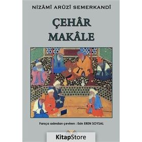 Çehar Makale - Nizami Aruzi Semerkandi