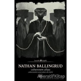 Cehennem Atlası:Cehennemin Sınırından Altı Öykü - Nathan Ballingrud