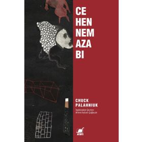 Cehennem Azabı - Chuck Palahniu
