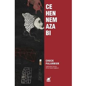 Cehennem Azabı - Chuck Palahniuk