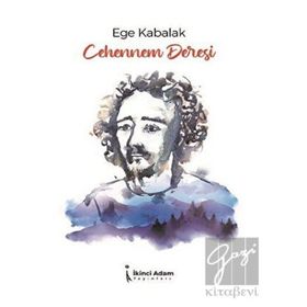 Cehennem Deresi - Ege Kabalak