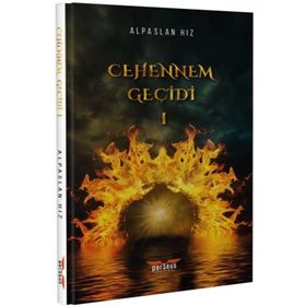 Cehennem Geçidi 1 - Alpaslan Hız