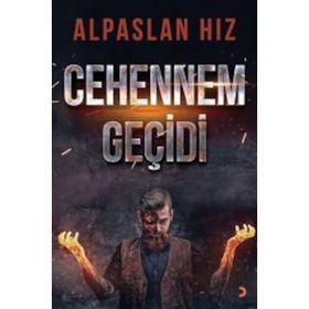 Cehennem Geçidi - Alpaslan Hız