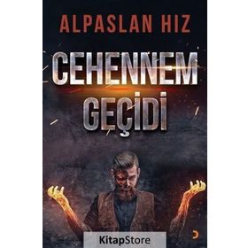 Cehennem Geçidi - Alpaslan Hız