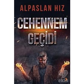 Cehennem Geçidi - Alpaslan Hız