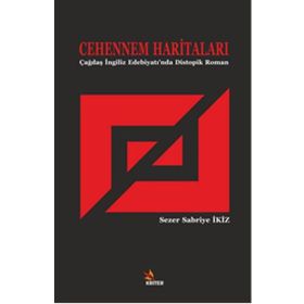 Cehennem Haritaları - Sezer Sabriye İkiz