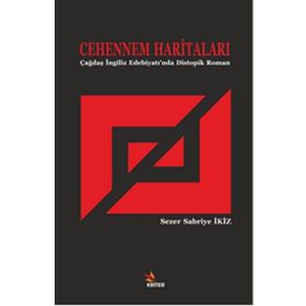 Cehennem Haritaları - Sezer Sabriye İkiz