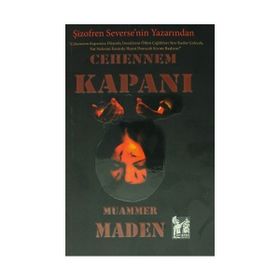 Cehennem Kapanı - Muammer Maden