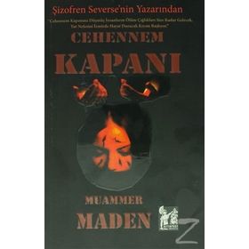 Cehennem Kapanı - Muammer Maden