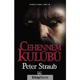 CEHENNEM KULUBÜ - PETER STRAUB