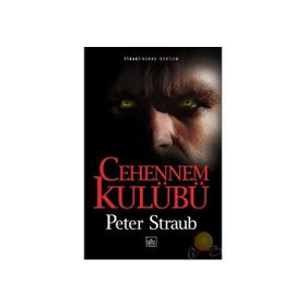 CEHENNEM KULUBÜ - PETER STRAUB