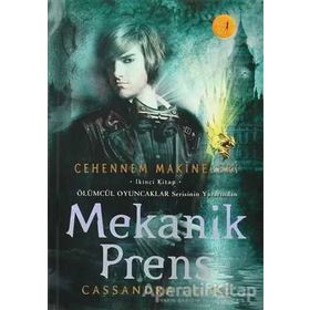 CEHENNEM MAKINELERI 2 - MEKANIK PRENS - CASSANDRA CLARE