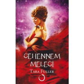 Cehennem Meleği - Tara Fuller