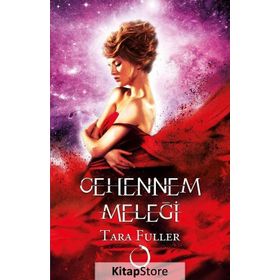 Cehennem Meleği - Tara Fuller