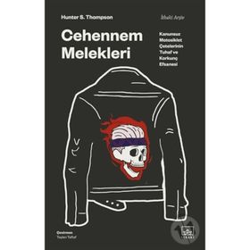 Cehennem Melekleri - Hunter S. Thompson