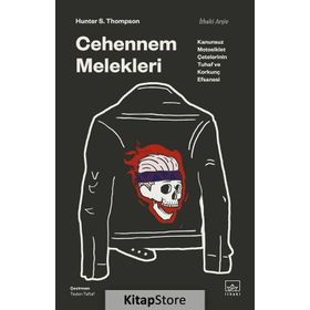 Cehennem Melekleri - Hunter S. Thompson